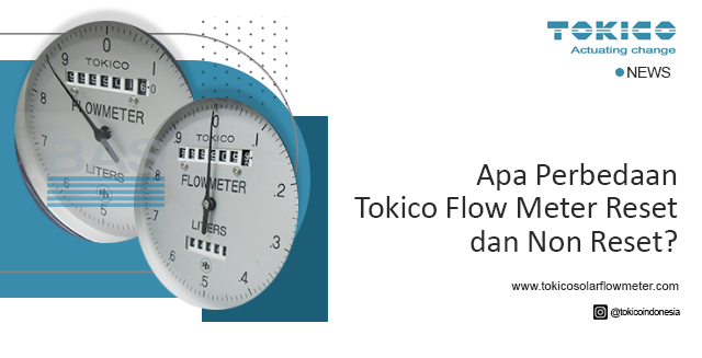 article Apa Perbedaan Tokico Flow Meter Reset dan Non Reset? cover thumbnail