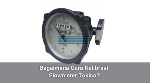 article Bagaimana Cara Kalibrasi Flowmeter Tokico? cover thumbnail