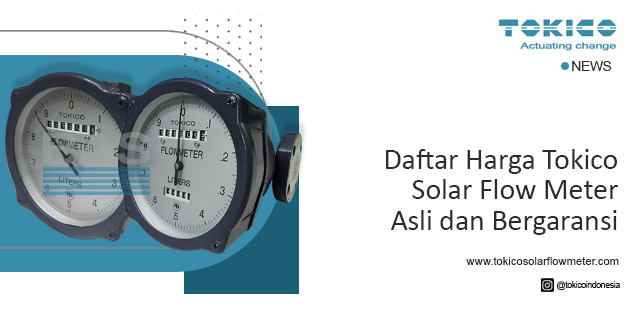 article Daftar Harga Tokico Solar Flow Meter Asli dan Bergaransi cover thumbnail