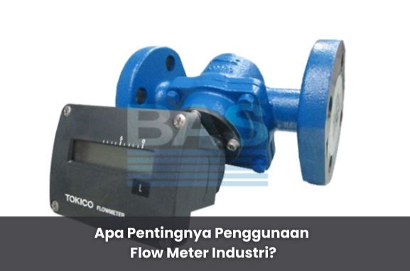 article Apa Pentingnya Penggunaan Flow Meter Industri? cover thumbnail