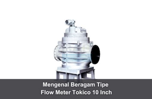 article Mengenal Beragam Tipe Flow Meter Tokico 10 Inch cover thumbnail