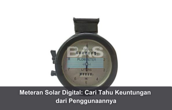 article Meteran Solar Digital: Cari Tahu Keuntungan dari Penggunaaannya cover thumbnail