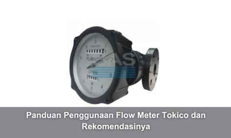 article Panduan Penggunaan Flow Meter Tokico dan Rekomendasinya cover thumbnail